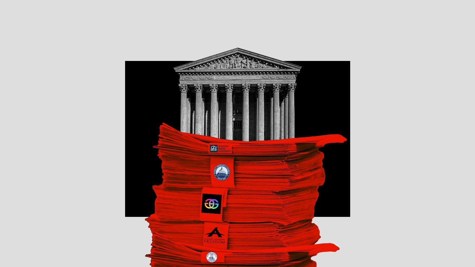 Stack of briefs in red labeled with icons from anti-LGBTQ groups are in front of facade of US Supreme Court building.