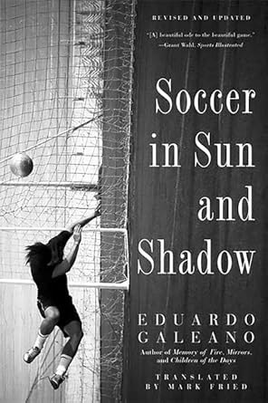 Book cover: Soccer in Sun and Shadow