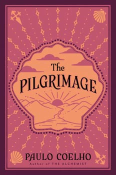 Book cover: The Pilgrimage: A Contemporary Quest for Ancient Wisdom